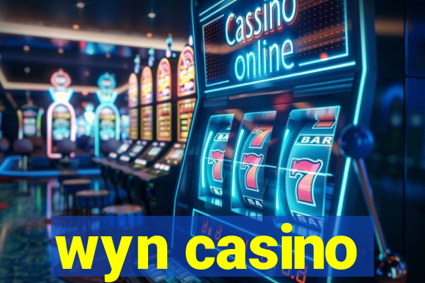 wyn casino